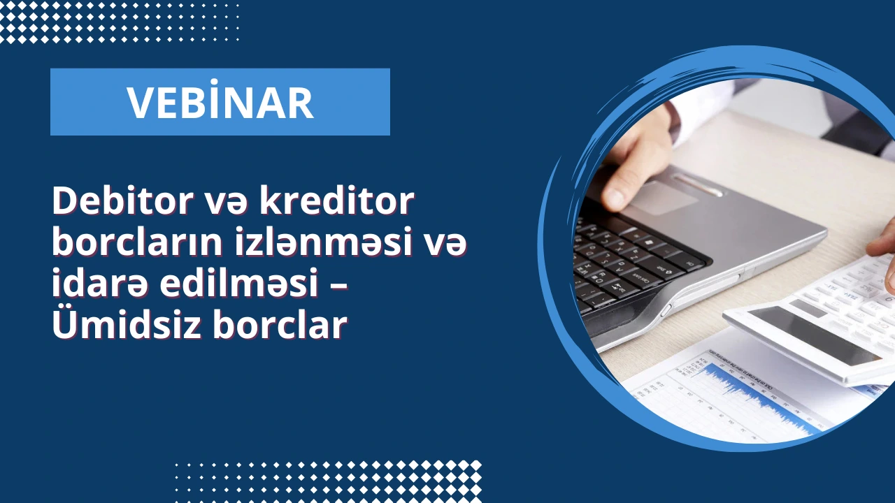Debitor və kreditor borcların izlənməsi